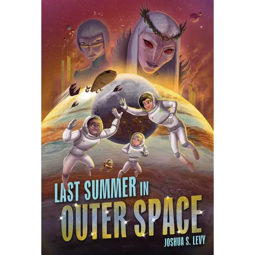 Last Summer in Outer Space