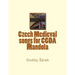 Czech Medieval songs for CGDA Mandola