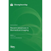 Recent Advances in Biomedical Imaging