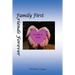 My Heart is Yours: Family First, Friends Forever