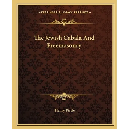 The Jewish Cabala And Freemasonry