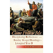 Come Follow Me: Discipleship Reflections on the Sunday Gospel Readings for Liturgical Year B