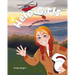 Helo Girls: The Firefighting Pilot
