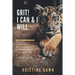 Grit: How To Develop Willpower, Unbreakable Self-Reliance And Don't Give Up: Self-Discipline, Perseverance, Mental Strength