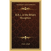 Q.B.L. or the Bride's Reception