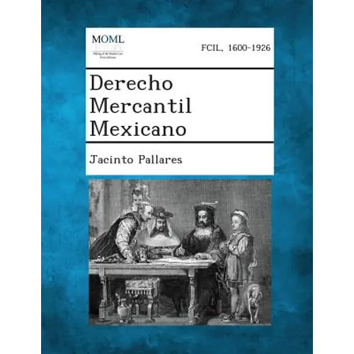 Derecho Mercantil Mexicano, Volume III