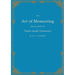 The Art of Measuring: For all Kinds of Tailor-made Garments