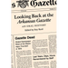 Looking Back at the Arkansas Gazette: An Oral History