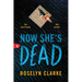 Now She's Dead