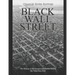 Black Wall Street: The History of the Greenwood District Before the Tulsa Race Riot