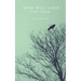 Who Will Love the Crow