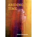 Abiding Time