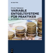 Variable Entgeltsysteme für Praktiker