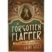 The Forgotten Flapper: A Novel of Olive Thomas