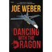 Dancing with the Dragon