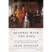 Quarrel with the King: The Story of an English Family on the High Road to Civil War