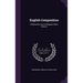 English Composition: A Manual for Use in Philippine Public Schools