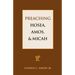 Preaching Hosea, Amos, and Micah