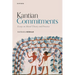 Kantian Commitments: Essays on Moral Theory and Practice