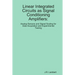 Linear Integrated Circuits as Sensor Amplifiers
