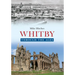 Whitby Through the Ages