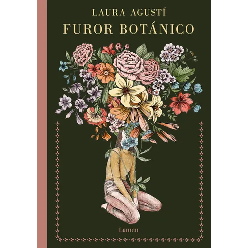 Furor Botánico / Botanical Frenzy