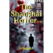 The Shanghai Horror