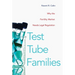 Test Tube Families: Why the Fertility Market Needs Legal Regulation