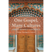 One Gospel, Many Cultures: Doing Theology in Context