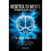 Resetea Tu Mente: Descubre de Lo Que Eres Capaz / Reset Your Mind: Discover What You're Capable of