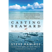 Casting Seaward: Fishing Adventures in Search of America's Saltwater Gamefish