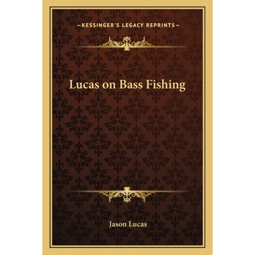 Lucas on Bass Fishing