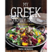 My Greek Family Table: Fresh, Regional Recipes