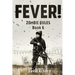 Fever!: Zombie Rules Book 6