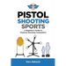 Pistol Shooting Sports: A Beginner's Guide to Practical Shooting Competition
