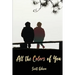 All the Colors of You