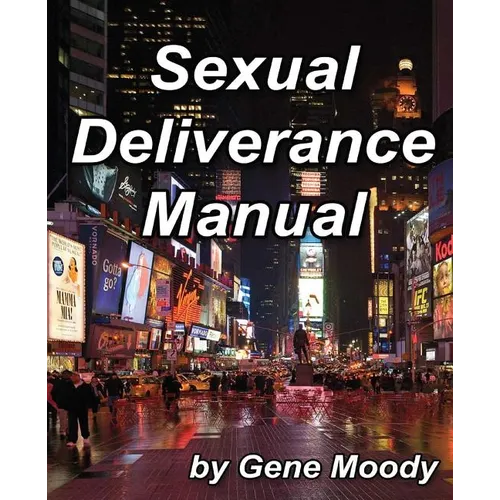 Sexual Deliverance Manual