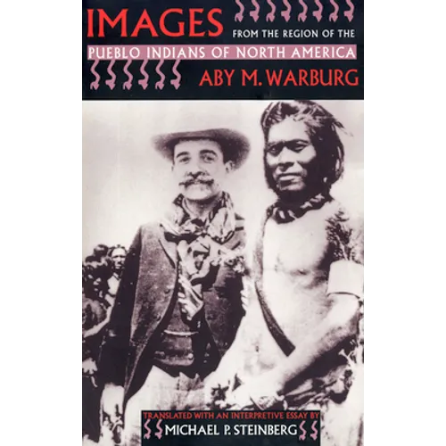 Images from the Region of the Pueblo Indians of North America