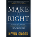 Make It Right: 5 Steps to Align Your Manufacturing Business from the Frontline to the Bottom Line
