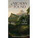 Arcadia Found: The Art of Being in Community