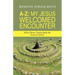 A-Z: My Jesus Welcomed Encounter: When Divine Timing Made Her Presence Known