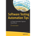 Software Testing Automation Tips: 50 Things Automation Engineers Should Know