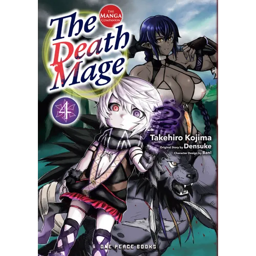 The Death Mage Volume 4: The Manga Companion