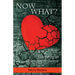 Now What?: Navigating an Unimaginable Divorce