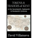Tokens & Traders of Kent in the Seventeenth, Eighteenth & Nineteenth Centuries