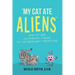 My Cat Ate Aliens: and Other Humorous Tales in Veterinary Medicine