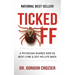 Ticked Off: A Physician Shares How He Beat Lyme and Got His Life Back