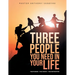 Three People You Need In Your Life: The Pusher The Coach The Instructor