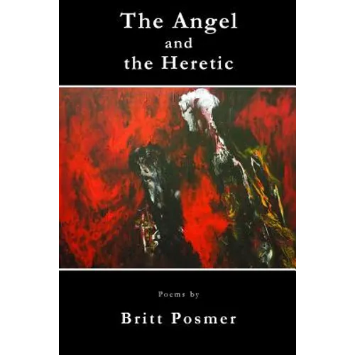 The Angel and the Heretic