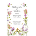 Milkvetch and Violets: Poems (Expanded Bilingual Edition): Poems